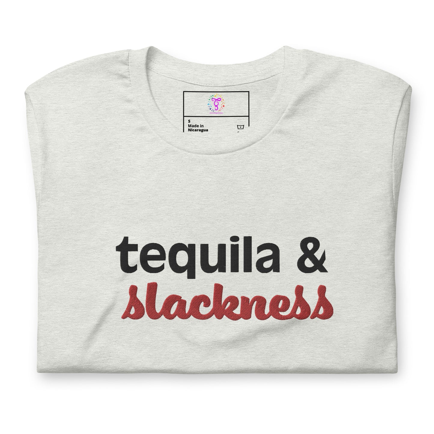 tequila & slackness Unisex t-shirt