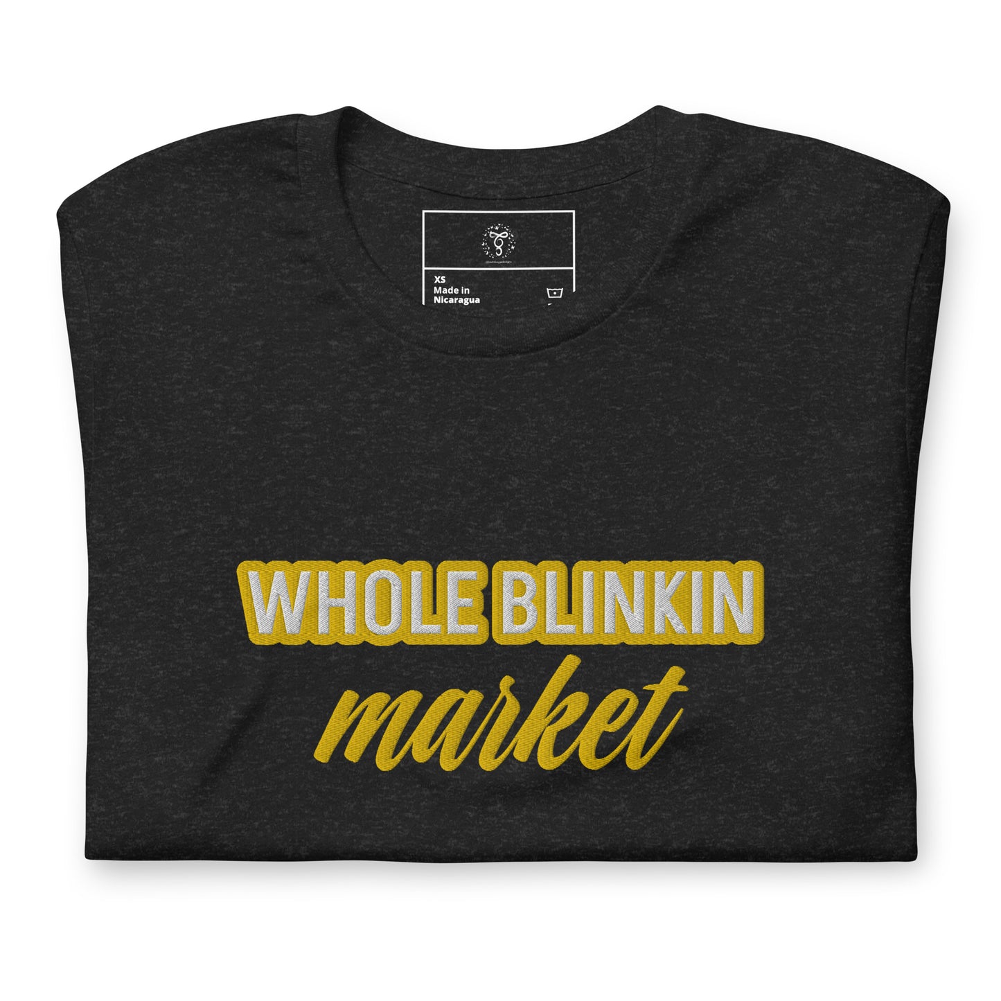 Whole Blinkin Market Unisex t-shirt