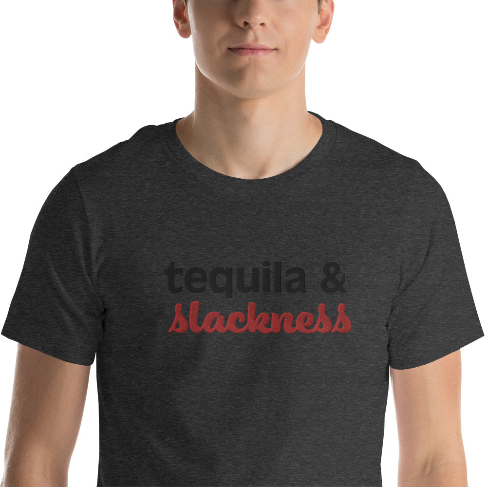 tequila & slackness Unisex t-shirt