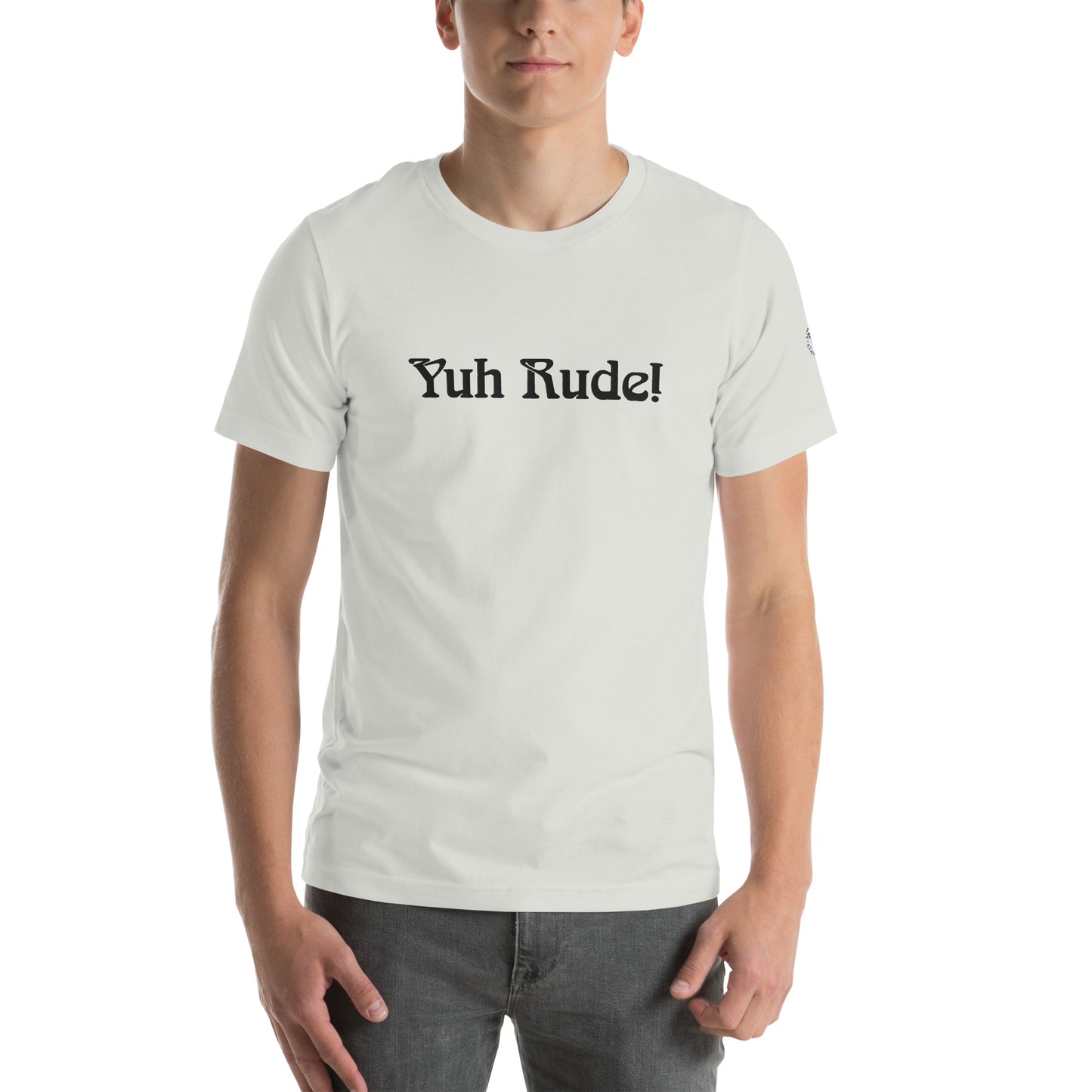 YUH RUDE! Unisex t-shirt - Ari Collection