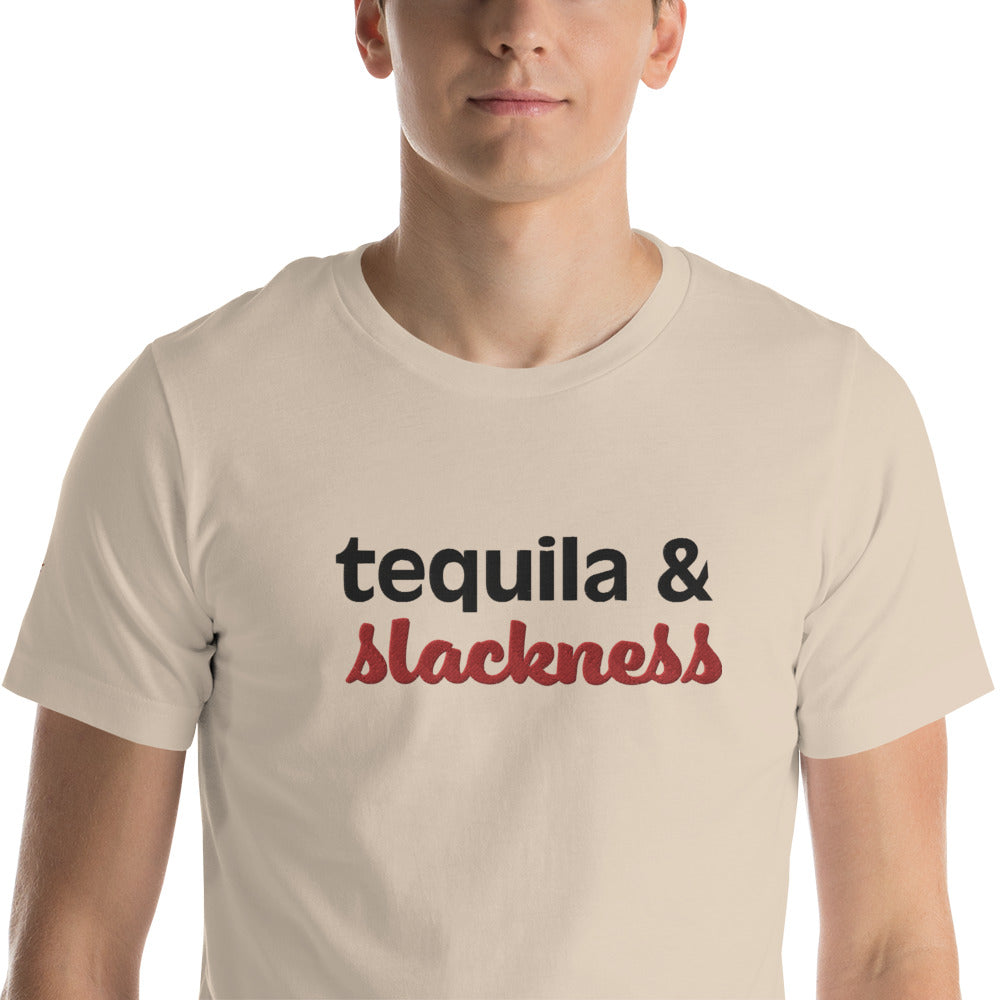 tequila & slackness Unisex t-shirt