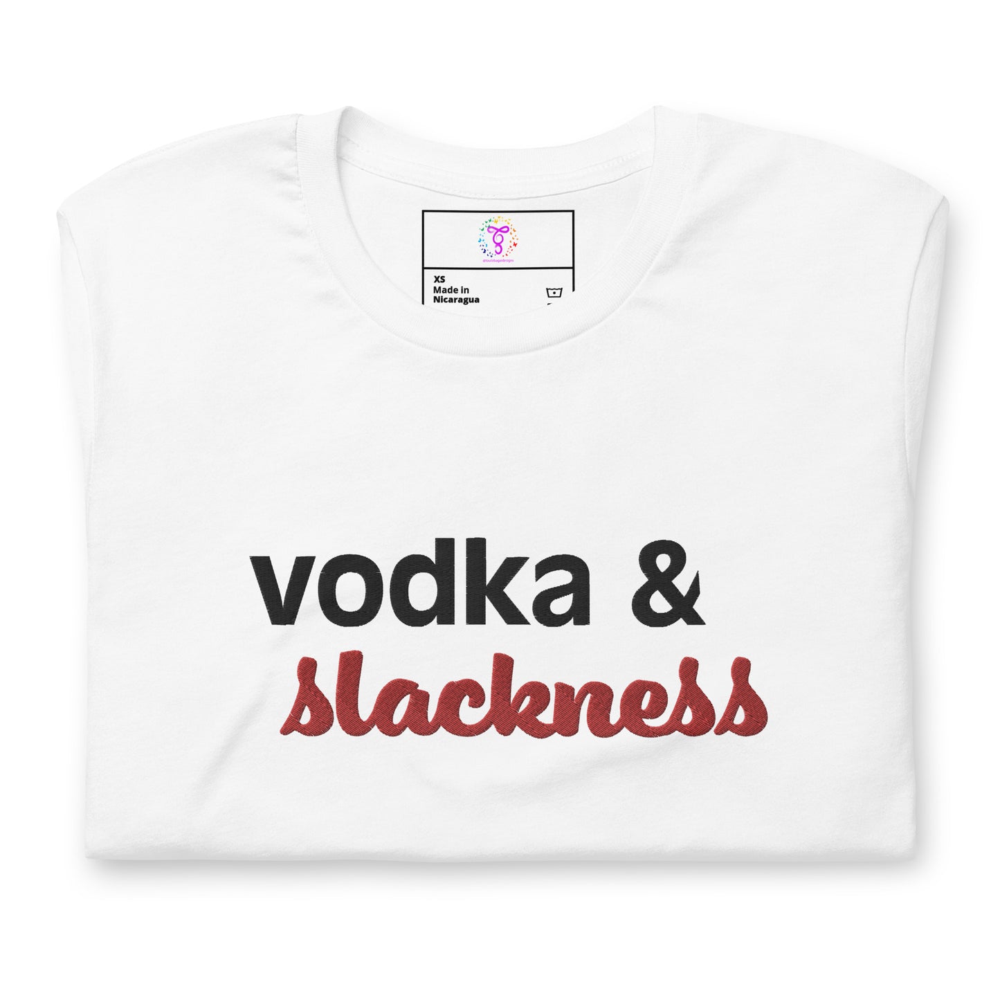 vodka & slackness Unisex t-shirt