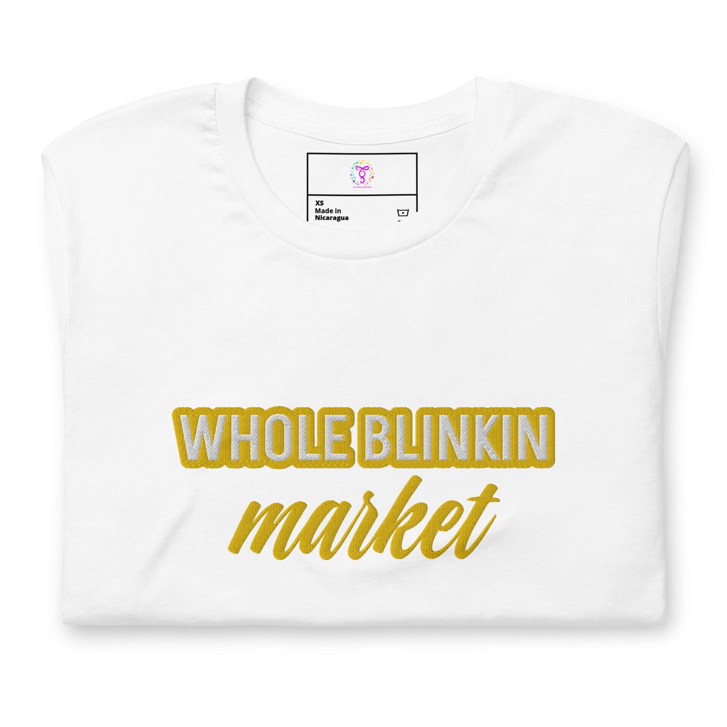 Whole Blinkin Market Unisex t-shirt